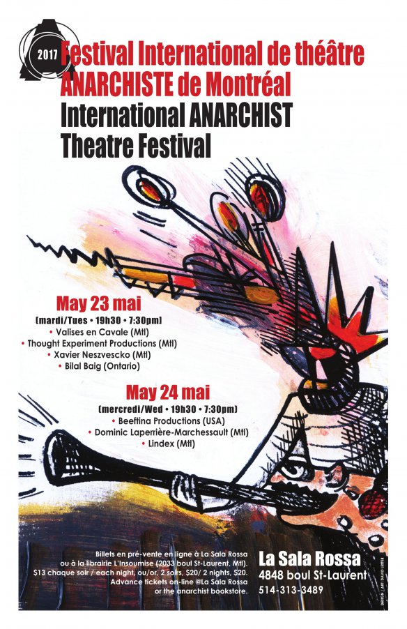 LE 12E FESTIVAL INTERNATIONAL DE THÉÂTRE ANARCHISTE DE MONTRÉAL: LE 23-24 MAI 2017