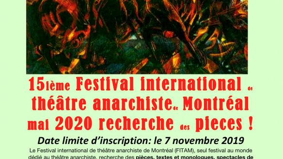 Le 15Ã¨me Festival international de thÃ©Ã¢tre anarchiste de MontrÃ©al recherche des piÃ¨ces !