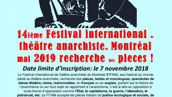 Le 14Ã¨me Festival international de thÃ©Ã¢tre anarchiste de MontrÃ©al recherche des piÃ¨ces!