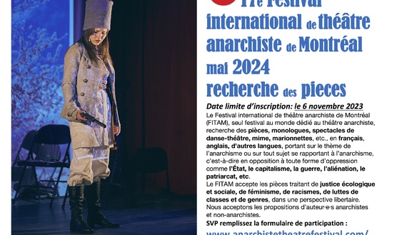 Postulez dès maintenant pour faire partie de la saison 2024 du Festival International de Théâtre Anarchiste de Montréal.